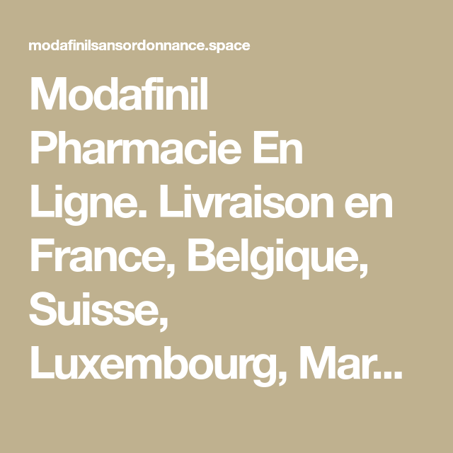 modafinil pharmacie en ligne