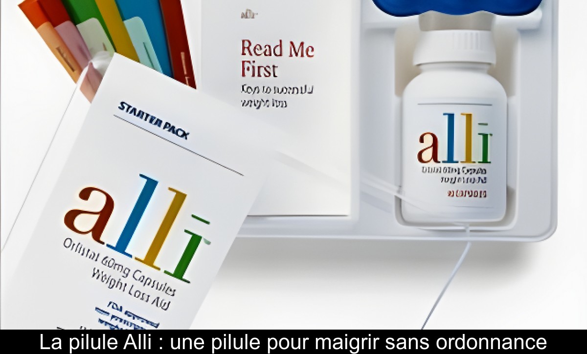 Pilule Alli Pour Maigrir Avis